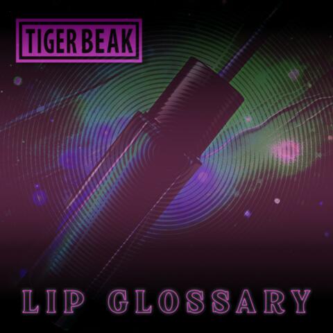 Lip Glossary