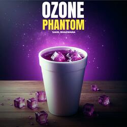 Ozone Phantom