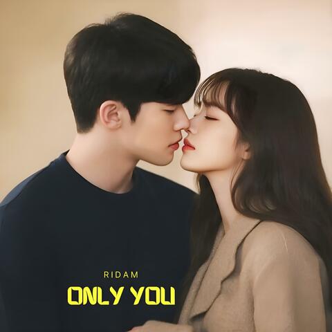 Only You