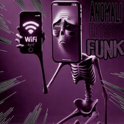 Anomali Hotspot Funk