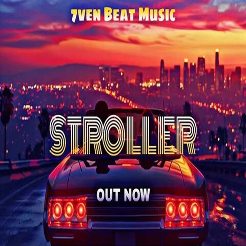 Stroller (feat. VD Rao)