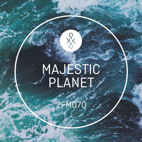 2FM070 Majestic Planet