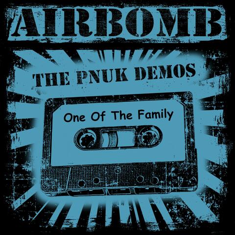 One Of The Family PNUK Demo