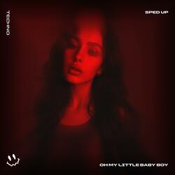 OH MY LITTLE BABY BOY