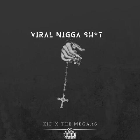 Viral Nigga Sh!t