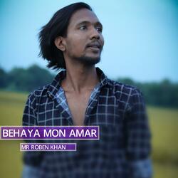 Behaya Mon Amar