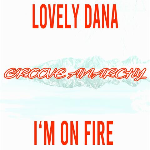 I'm On Fire
