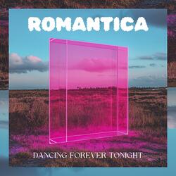 Dancing Forever Tonight