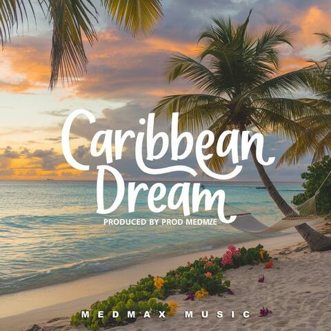 Caribbean Dream