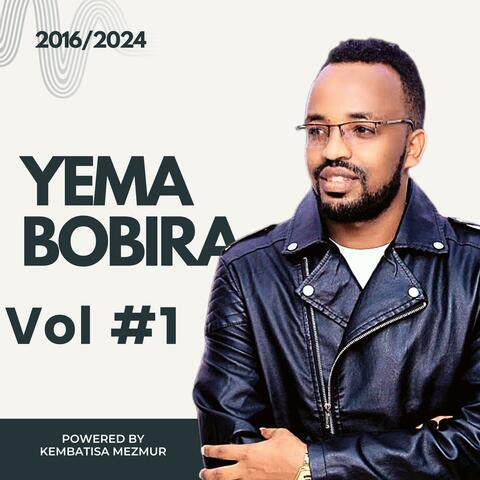 Yema Bobira Volume 1