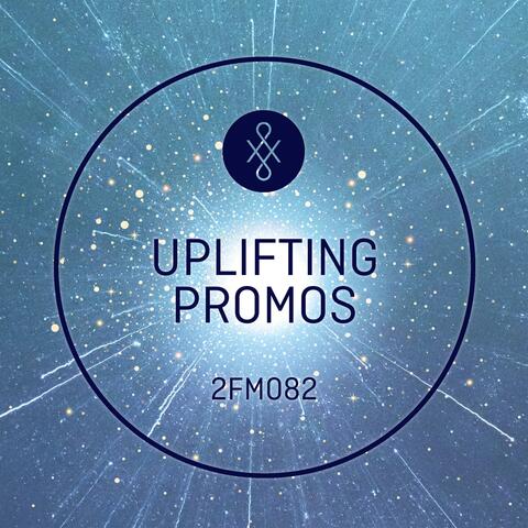 2FM082 Uplifting Promos