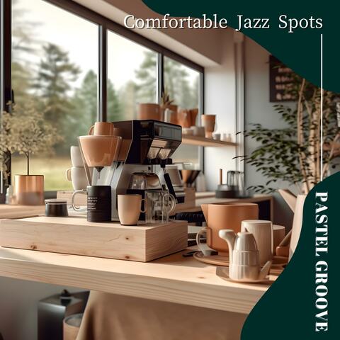 Comfortable Jazz Spots