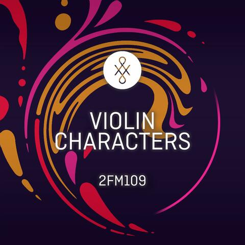 2FM109 Violin Characters