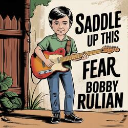 Saddle Up This Fear