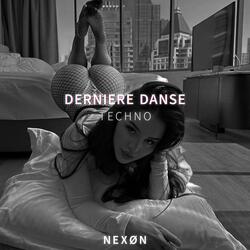 DERNIERE DANSE (TECHNO)