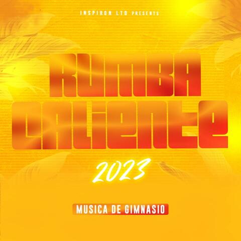 Rumba Caliente 2023