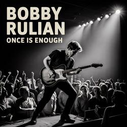 Once is Enough