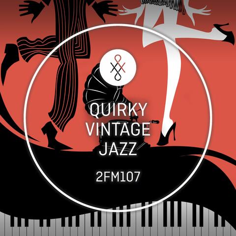 2FM107 Quirky Vintage Jazz