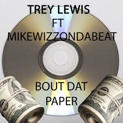 Bout Dat Paper