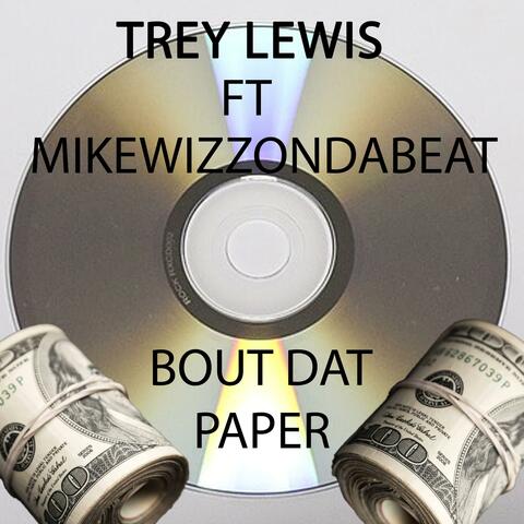 Bout Dat Paper