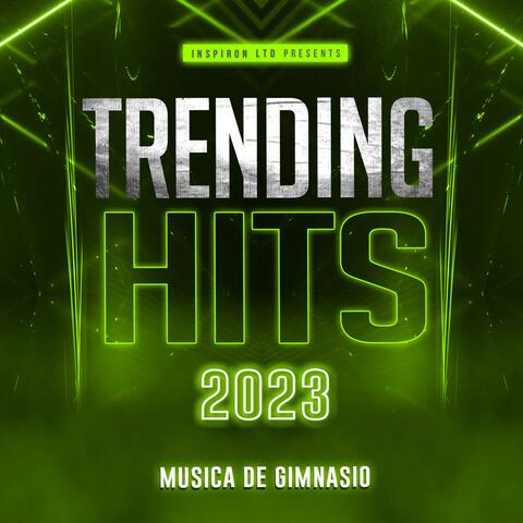 Trending Hits 2023