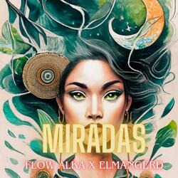 Miradas (feat. ElmangeRD)