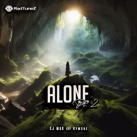Alone, Pt. 2