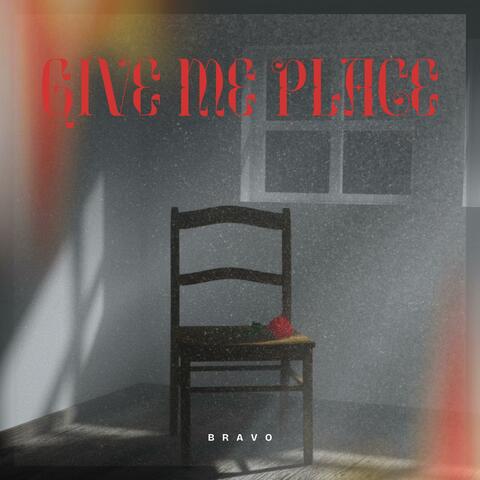 Give Me Place