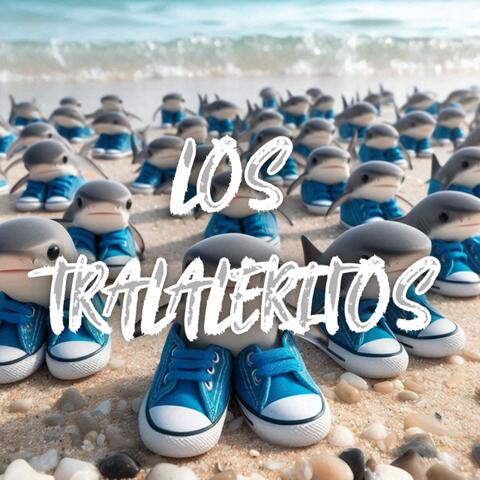 LOS TRALALERITOS