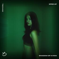 SHADOW OF A MAN