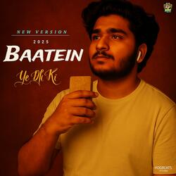 Baatein Ye Dil Ki
