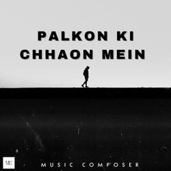 Palkon Ki Chhaon Mein
