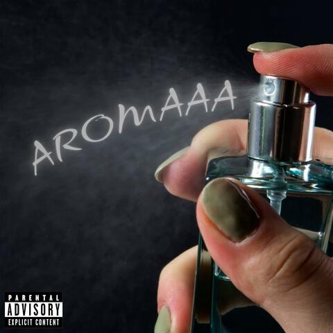 AROMAAA