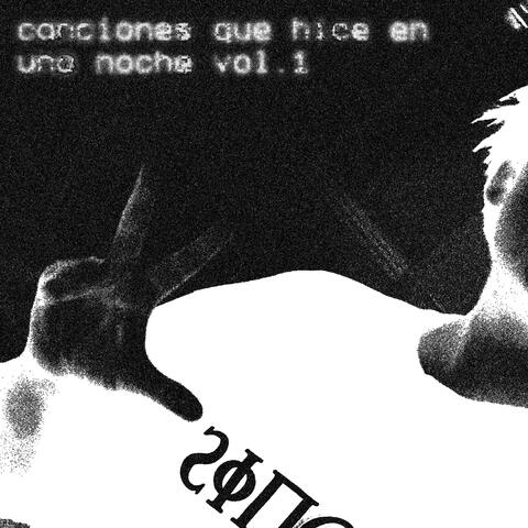 canciones que hice en una noche, Vol. 1