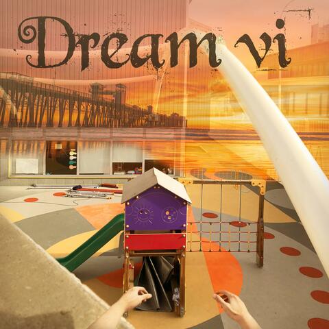 ~ Dream VI • Steps, faster, a slight jump & you're flying!