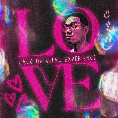 Lack of Vital Experience