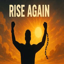 Rise Again