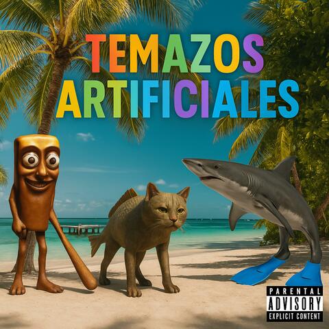 Temazos Artificiales