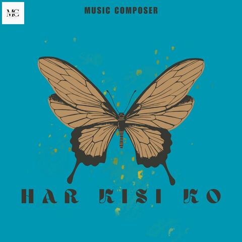 Har Kisi Ko