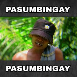 Pasumbingay, Pt. 3
