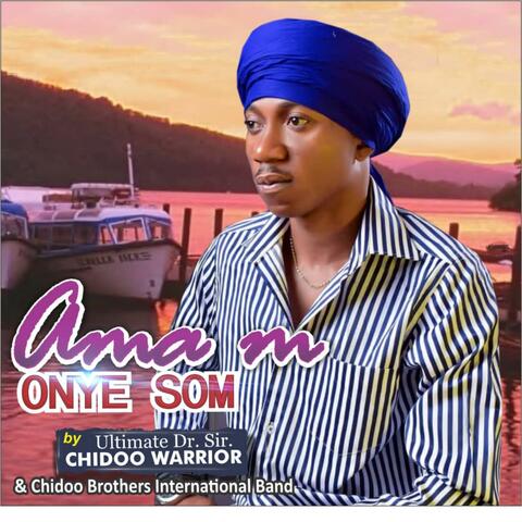 Ama m Onye Som