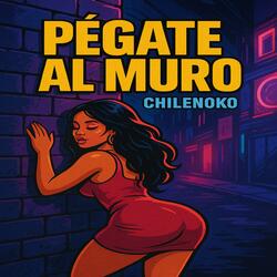 Pégate Al Muro