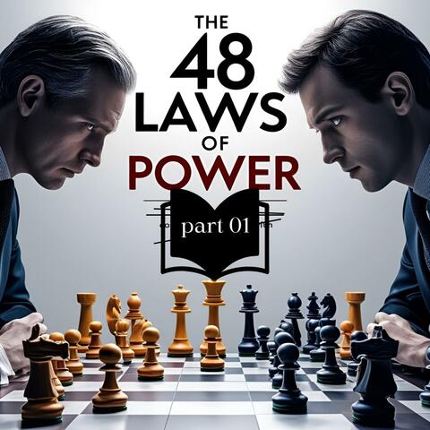 48 Laws rap, Pt. 01