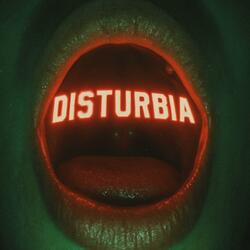 Disturbia