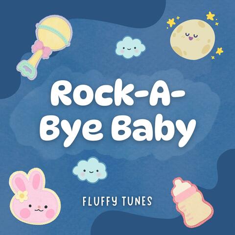 Rock-A-Bye Baby