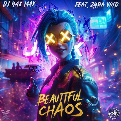 Beautiful Chaos (feat. Zyra Void)