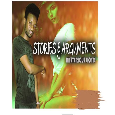 STORIES & ARGUEMENTS