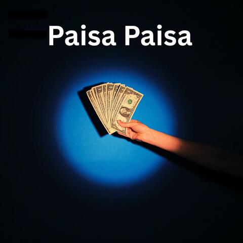 Paisa Paisa