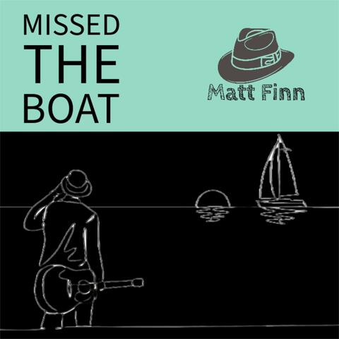 Missed The Boat