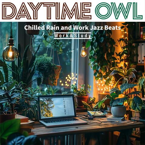 Chilled Rain and Work Jazz Beats